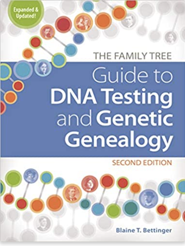 Book: "The Family Tree Guide to DNA Testing and Genetic Genealogy"
